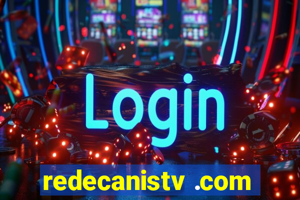redecanistv .com